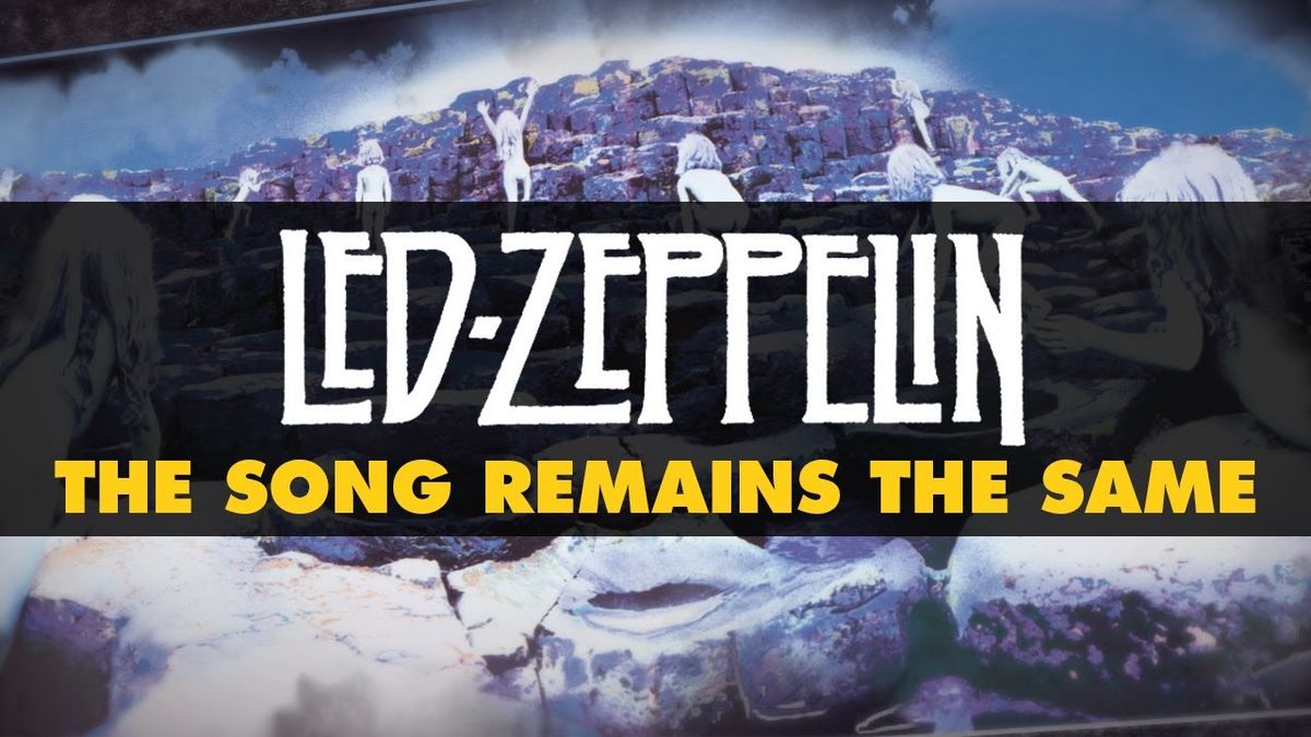 Led Zeppelin - The Song Remains the Same