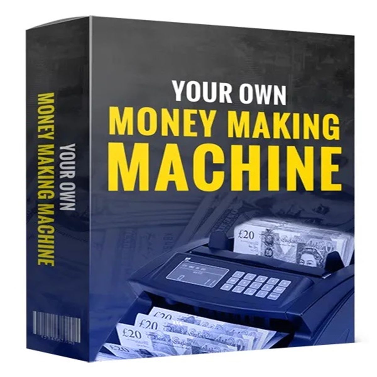Your Own Money-Making Machine