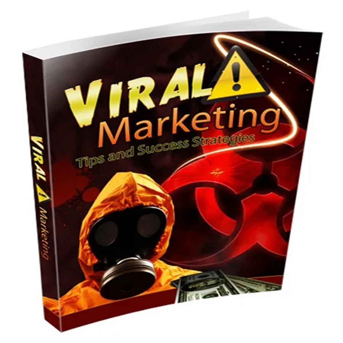 Viral Marketing Tips and Success Strategies