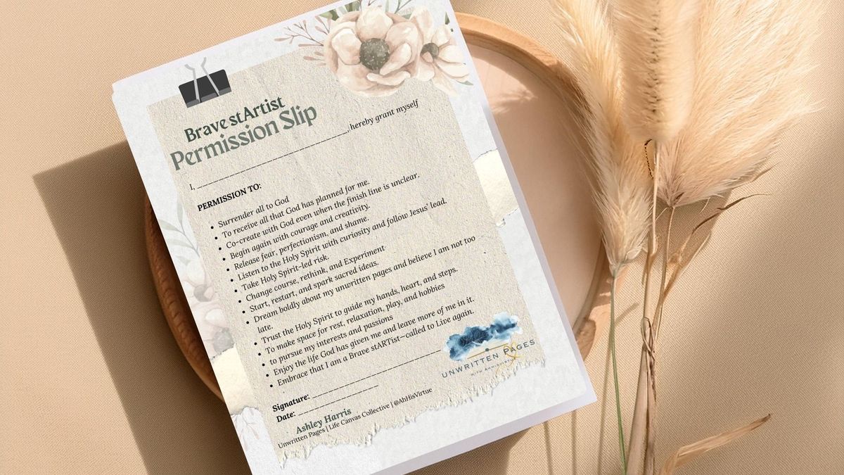 Taking SmartThe Brave stARTist Permission Slip A Faith-Filled Printable to Empower Your Sacred Beginnings