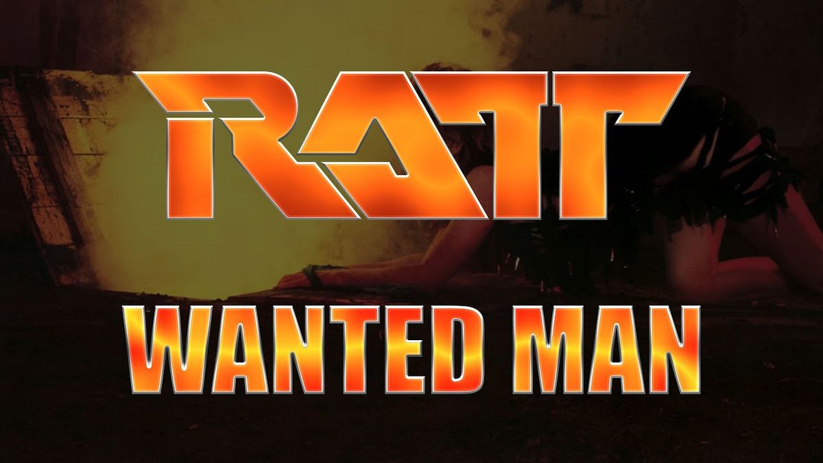Ratt - Wanted Man