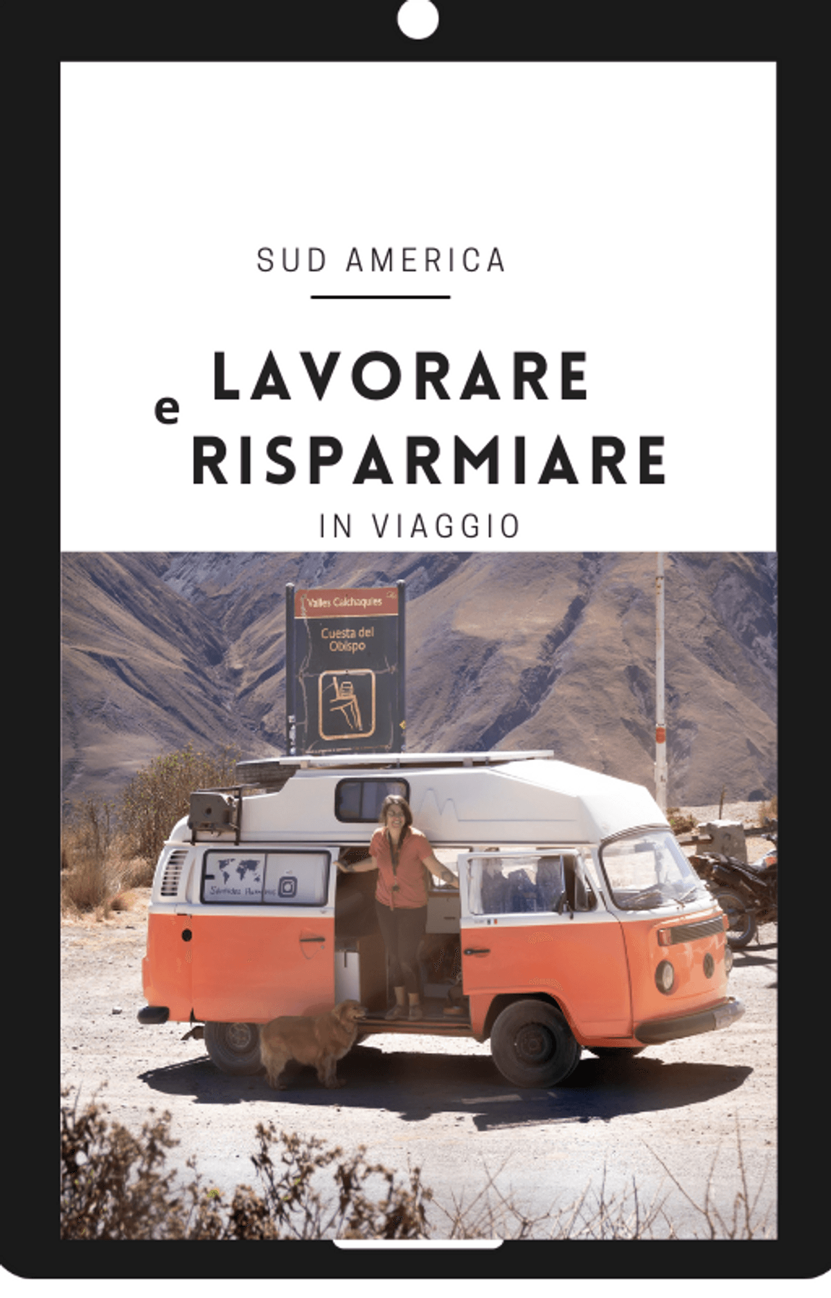 Risparmiare, viaggiare e lavorare in Sud America