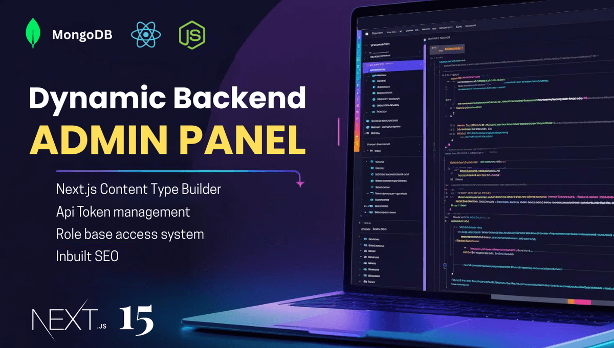 Dynamic Backend with Auto-Generated APIs & Admin Panel
