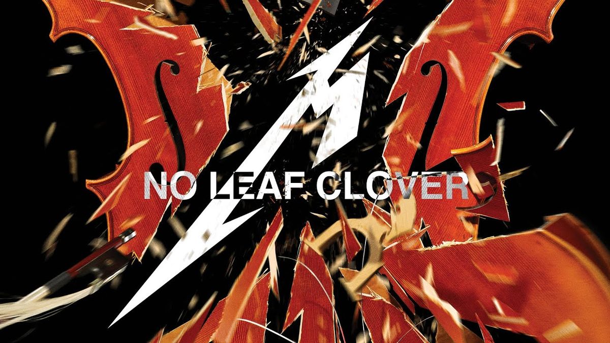 Metallica - No Leaf Clover