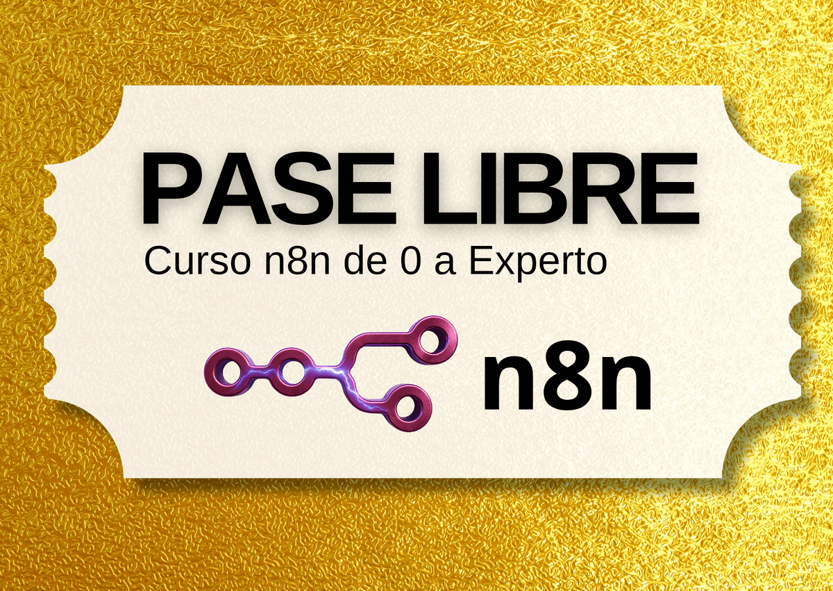 Acceso 🎫 Programa n8n de 0 a Experto OFICIAL