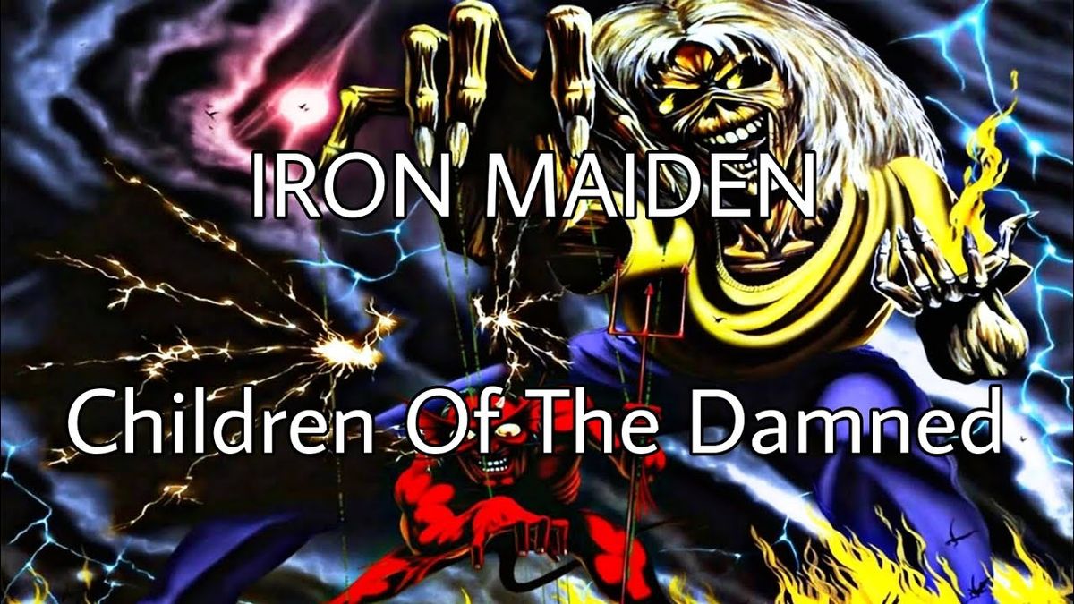 Iron Maiden - Children of the Damned