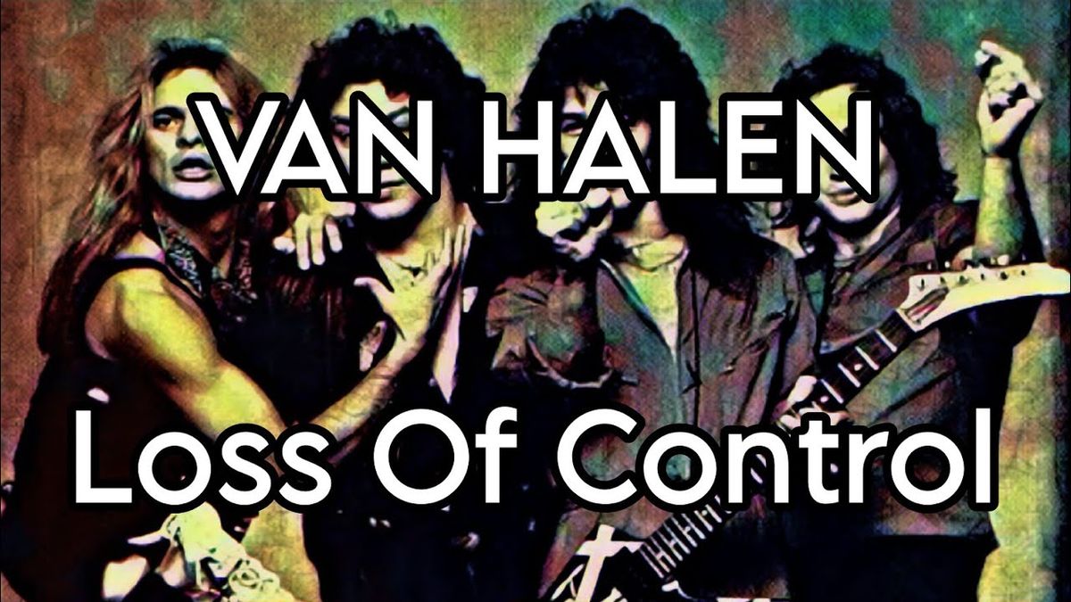 Van Halen - Loss of Control