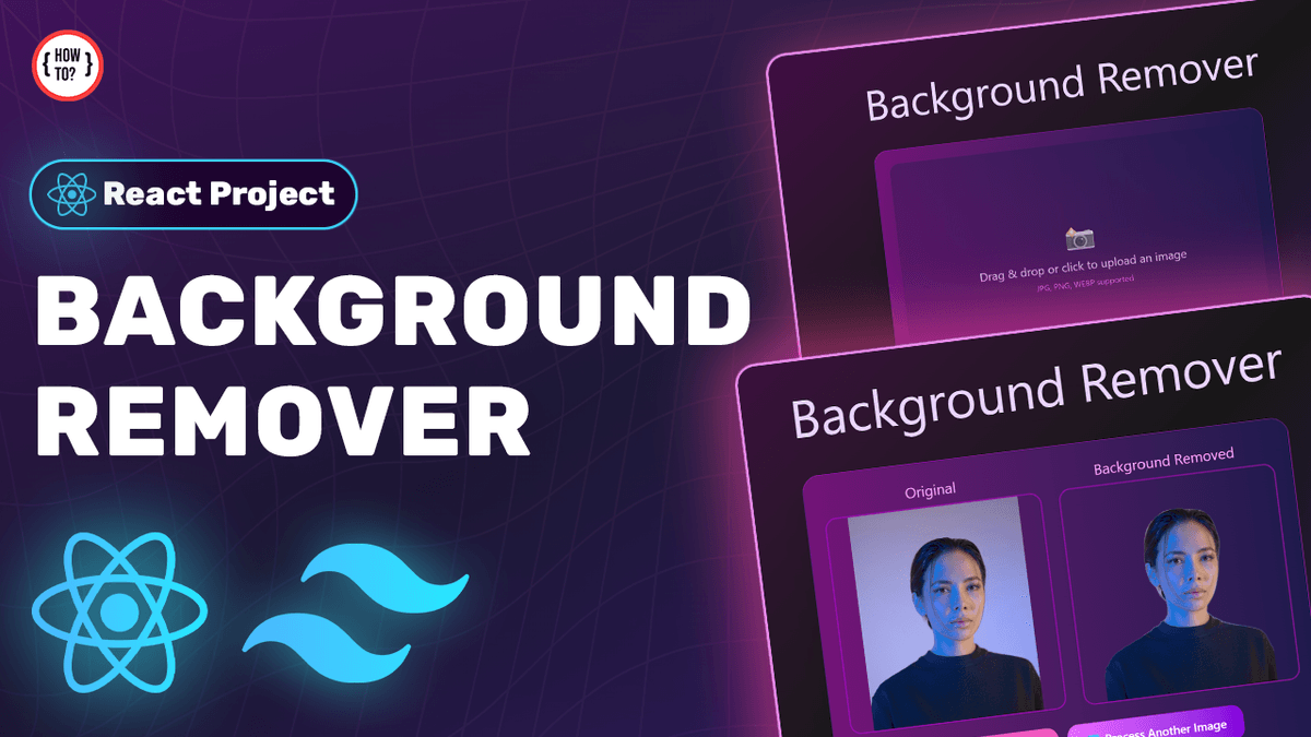 Background Remover App with React and Tailwind | Source Code