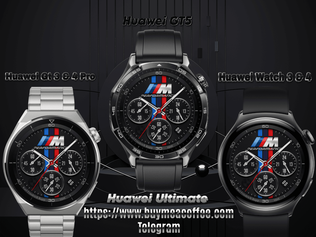 507.BMW Huawei GT3-4Pro ,GT5,Ultimate and Watch3-4