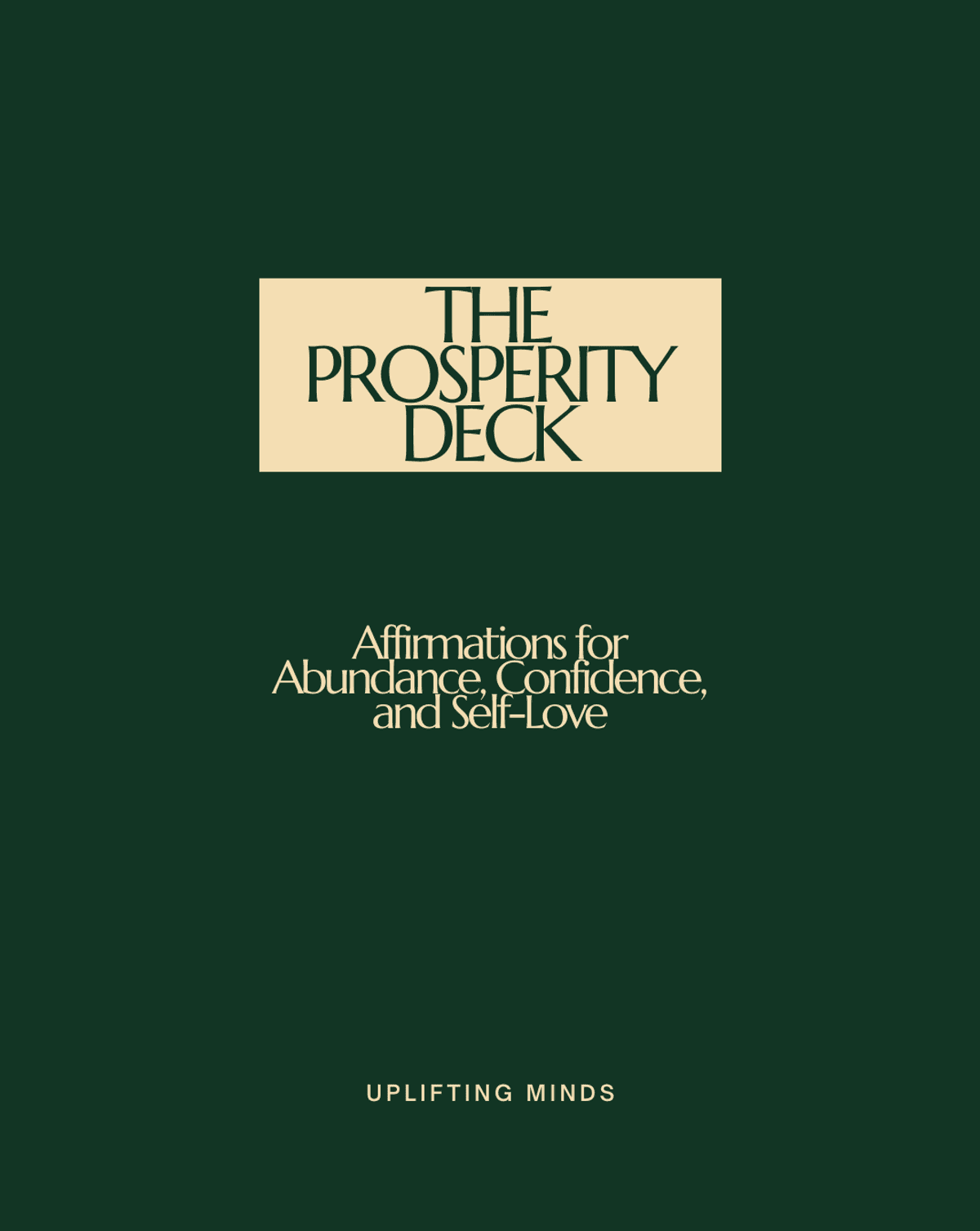 The Prosperity Deck