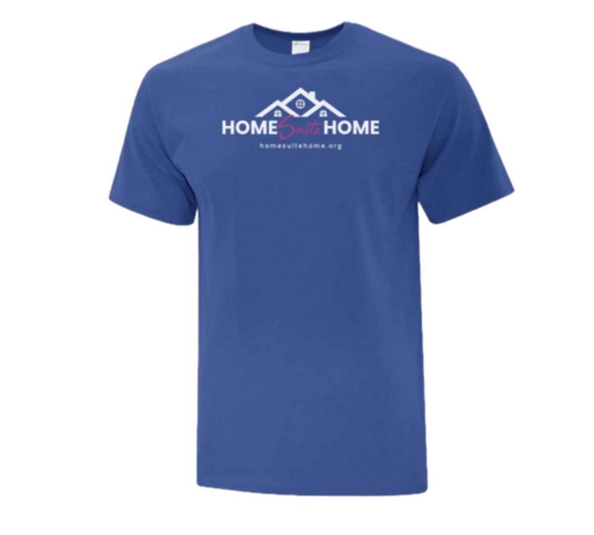 Home Suite Home Logo T-Shirt; Wear the Mission (Shipping included)