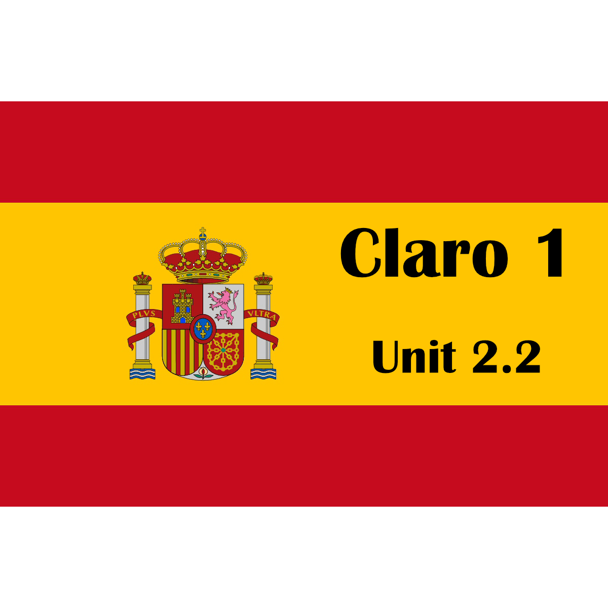 Claro 1 unit 2.2 - Te presento a mi familia