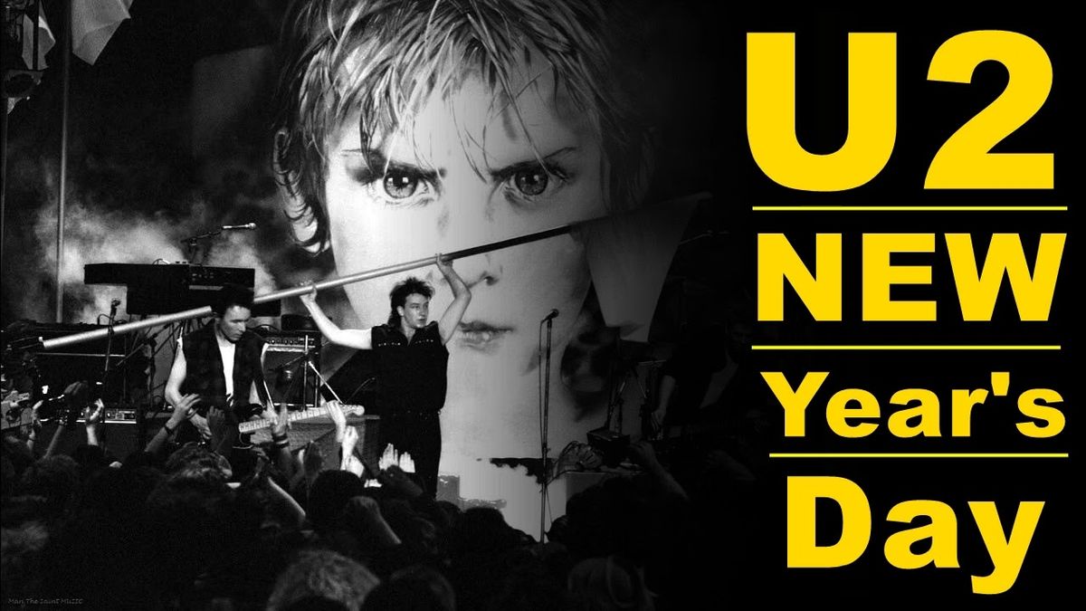 U2 - New Year's Day