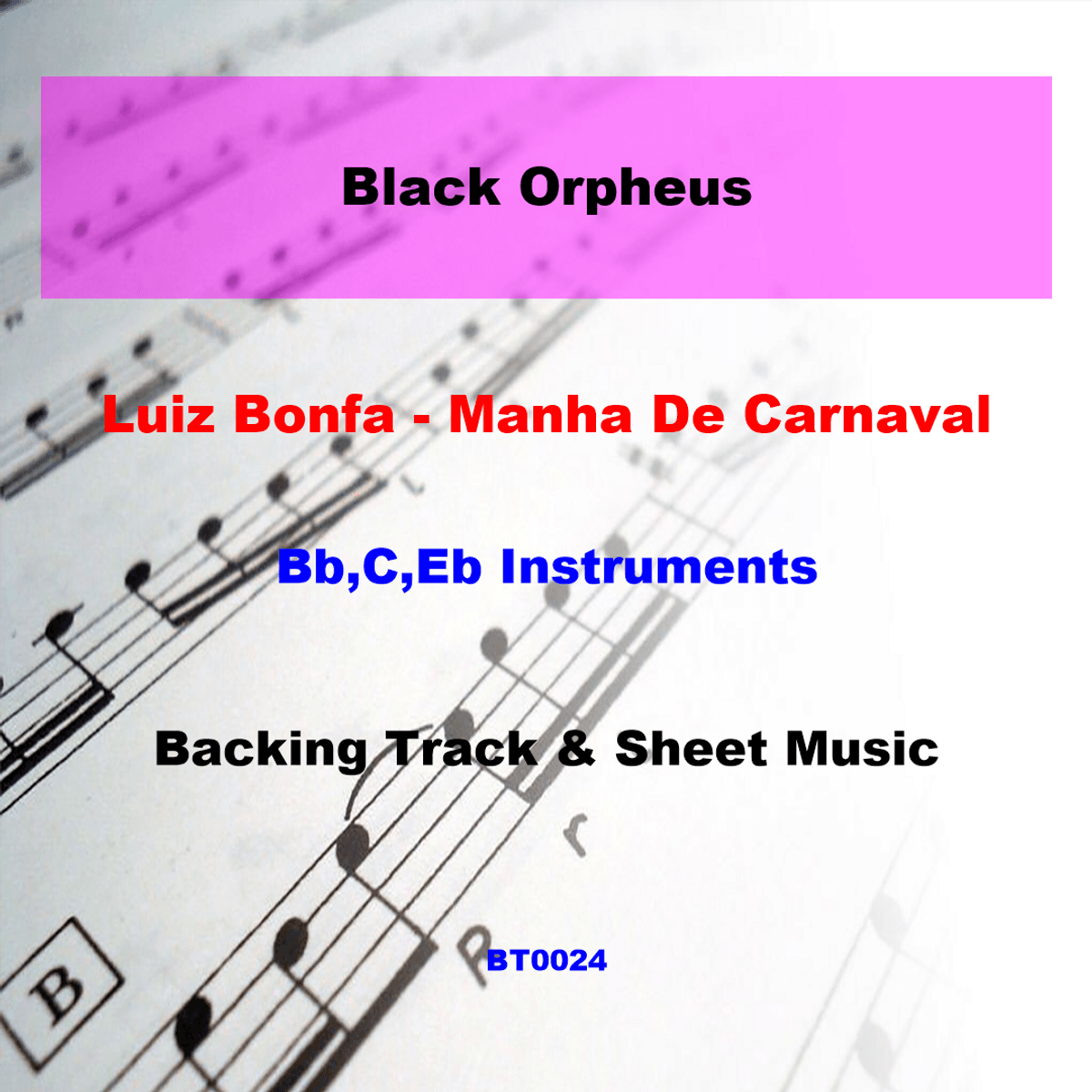 BT0024 Black Orpheus Backing Track and Sheet Music