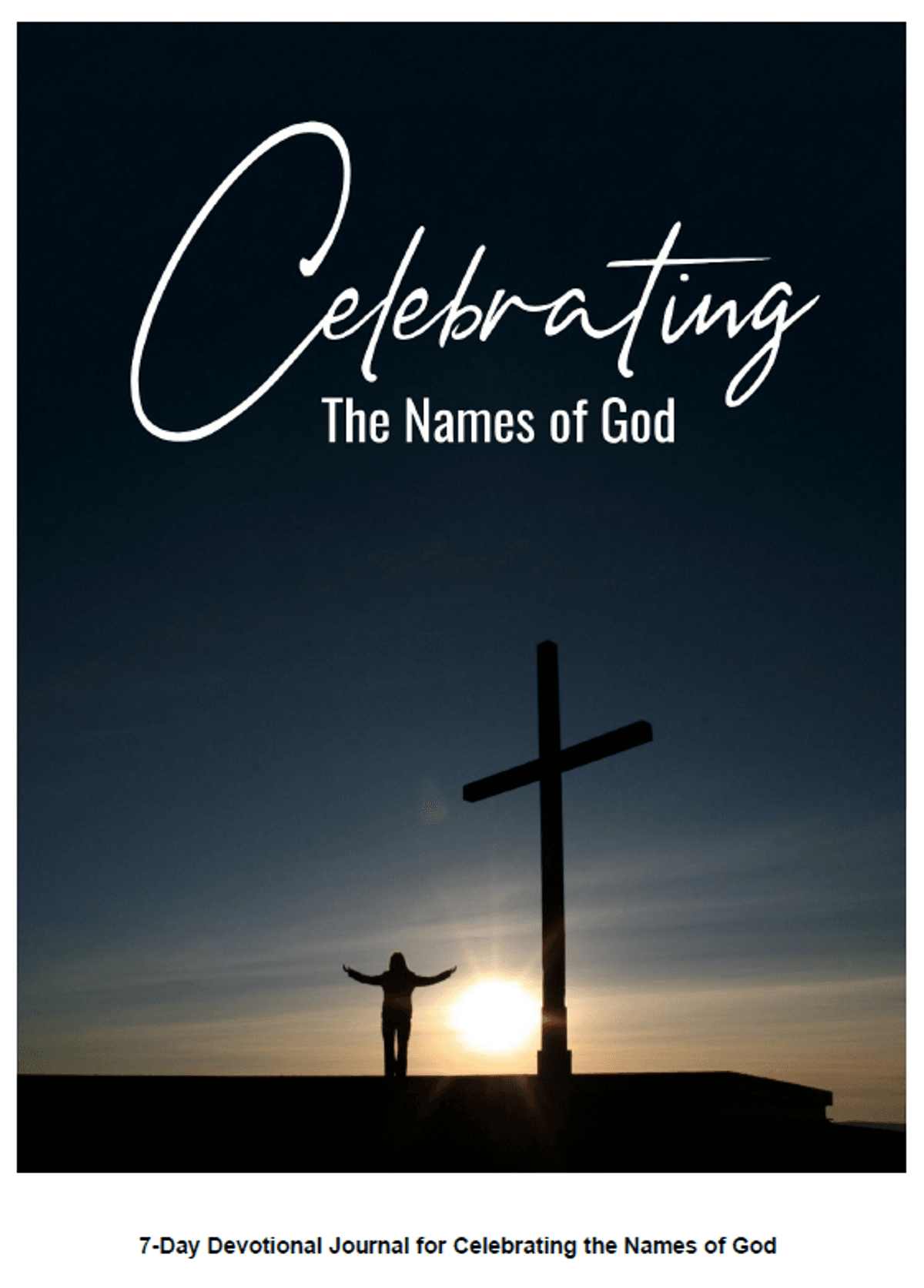 7-Day Devotional Journal for Celebrating the Names of God