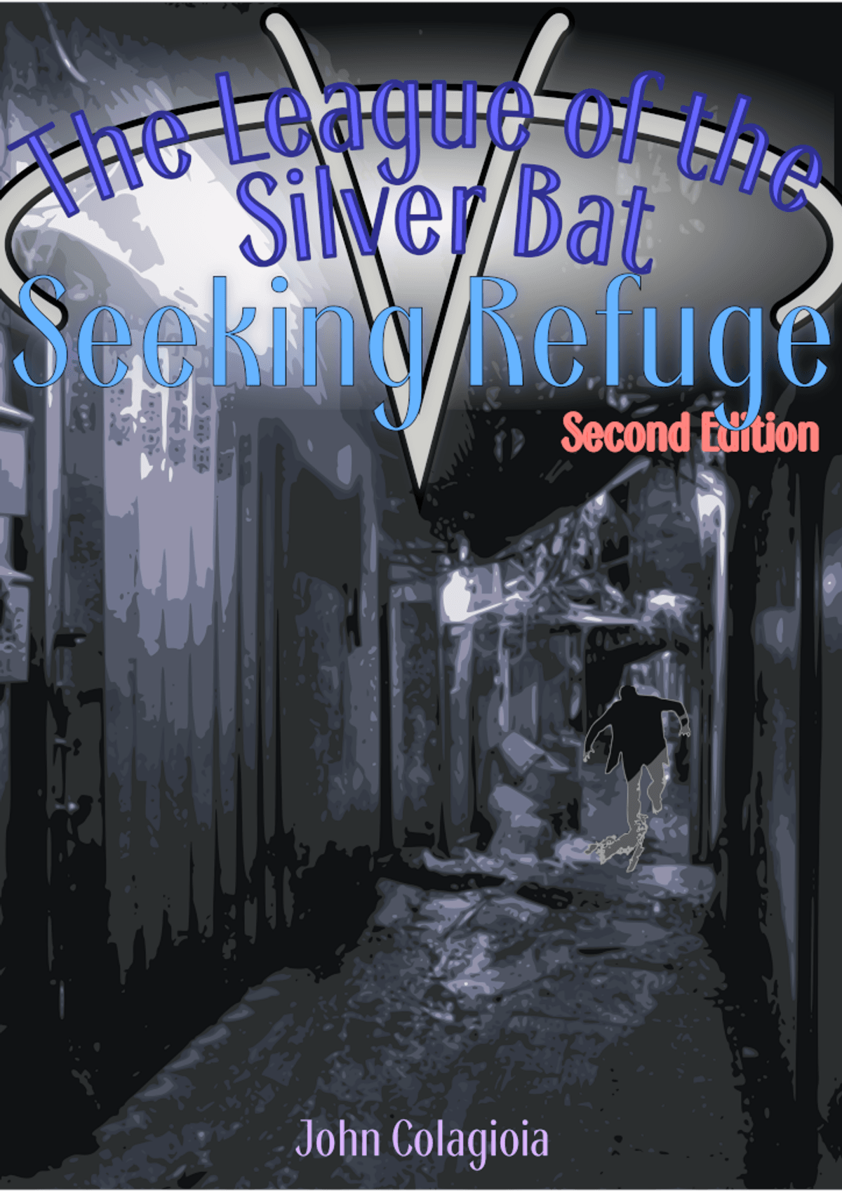 The League of the Silver Bat #1, Seeking Refuge
