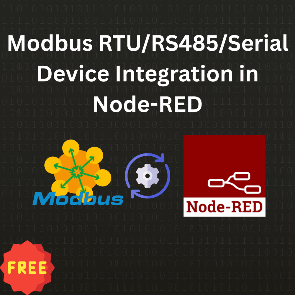 Modbus RTU/RS485/Serial Device Integration in Node-RED: Read Registers and Coil Status image 1