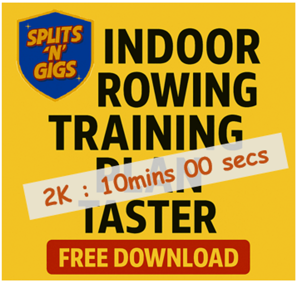 10min 00 secs, FREE Splits&rsquo;n&rsquo;Gigs Taster Training Plan