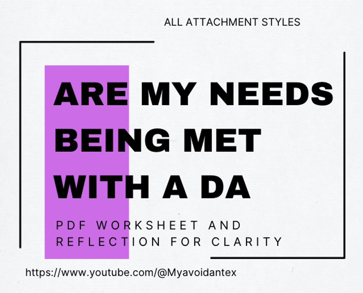 Are My Needs Being Met in My Relationship with a Dismissive Avoidant Worksheet