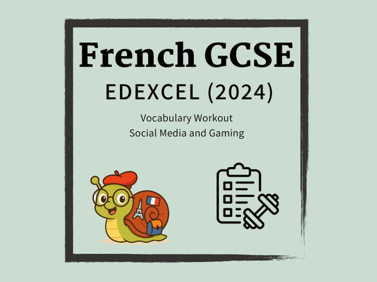KS4 French GCSE (2024) Edexcel Vocabulary Workout Social Media and Gaming