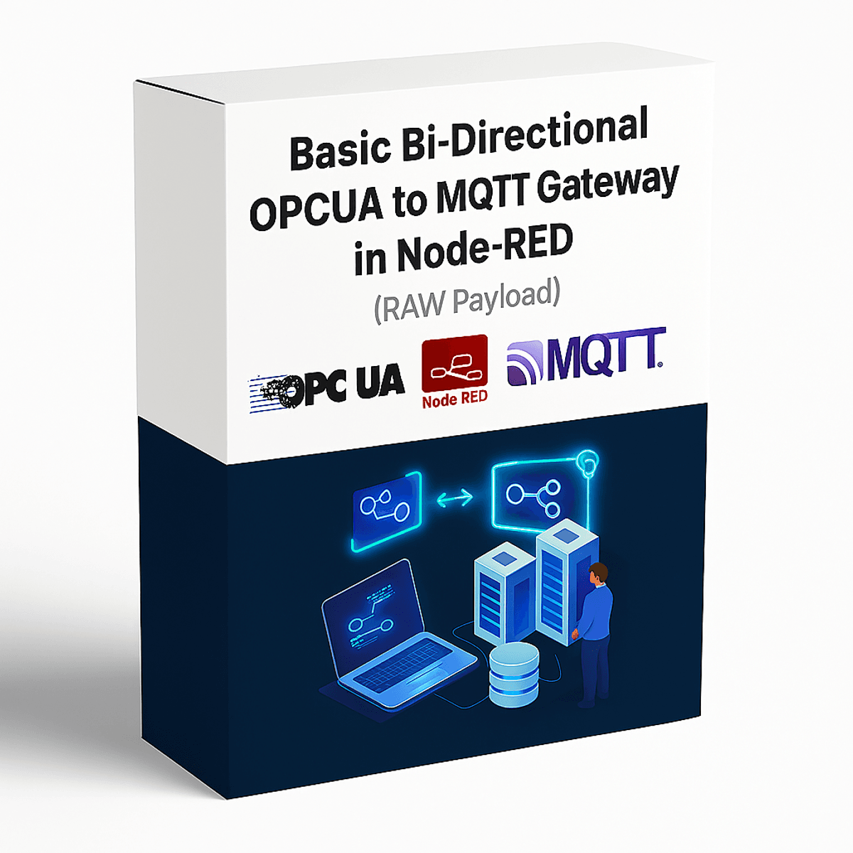Basic Bi-Directional OPCUA to MQTT Gateway in Node-RED (RAW Payload)
