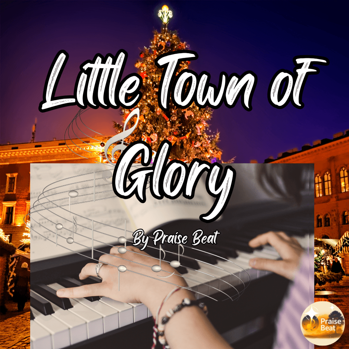 🎄✨ Little Town of Glory – Piano  Arrangement with Separate Lyric PDF | Christmas Worship Song 💛 Hydee M (Praise Beat)