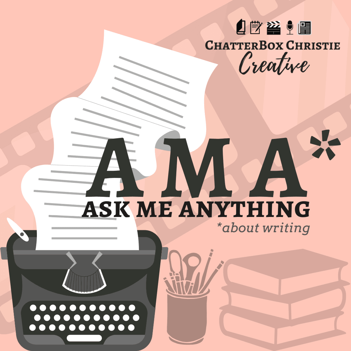 Ask Me Anything (about writing)