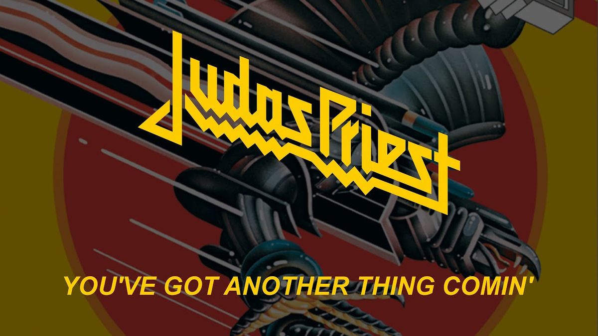 Judas Priest - You've Got Another Thing Comin' (VER 2)