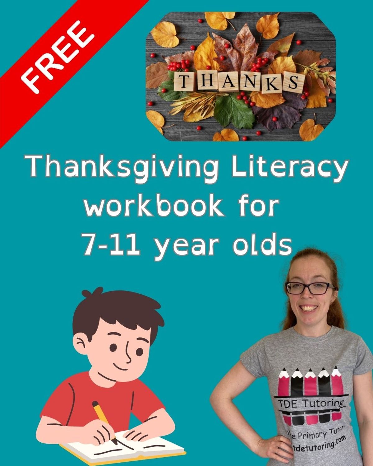 Thanksgiving Literacy workbook for 7-11 year olds