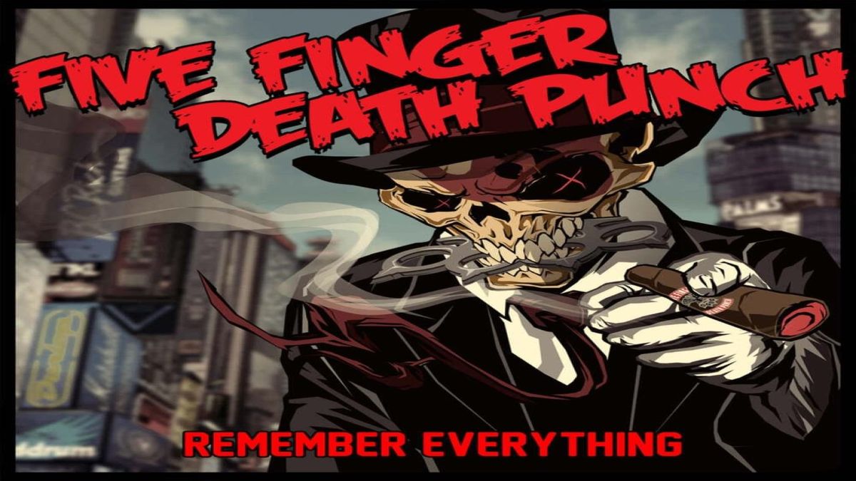 Five Finger Death Punch - Remember Everything