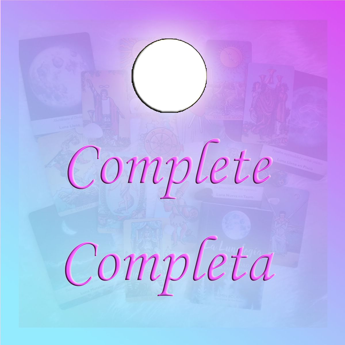 TAROT 🌕 3) COMPLETE Tarot Card Reading