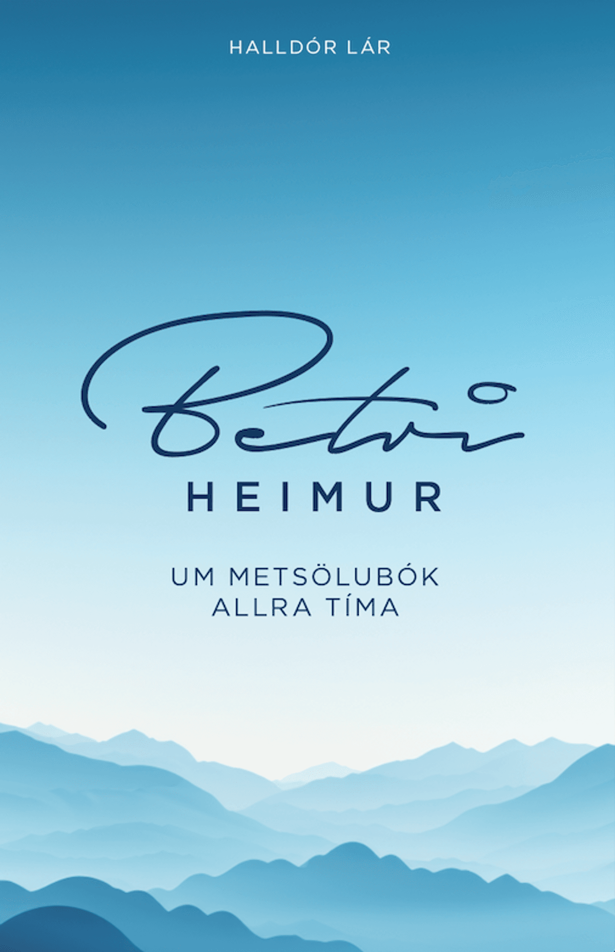 Betri Heimur