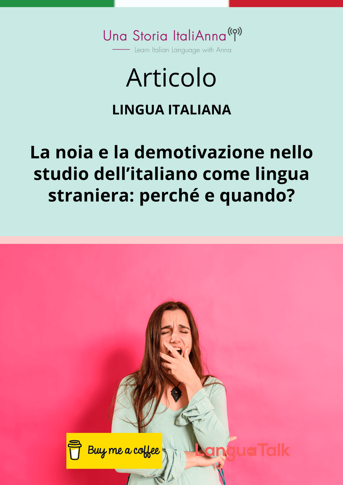 Articolo - La noia e la demotivazione nello studio dell’italiano come lingua straniera: perché e quando?