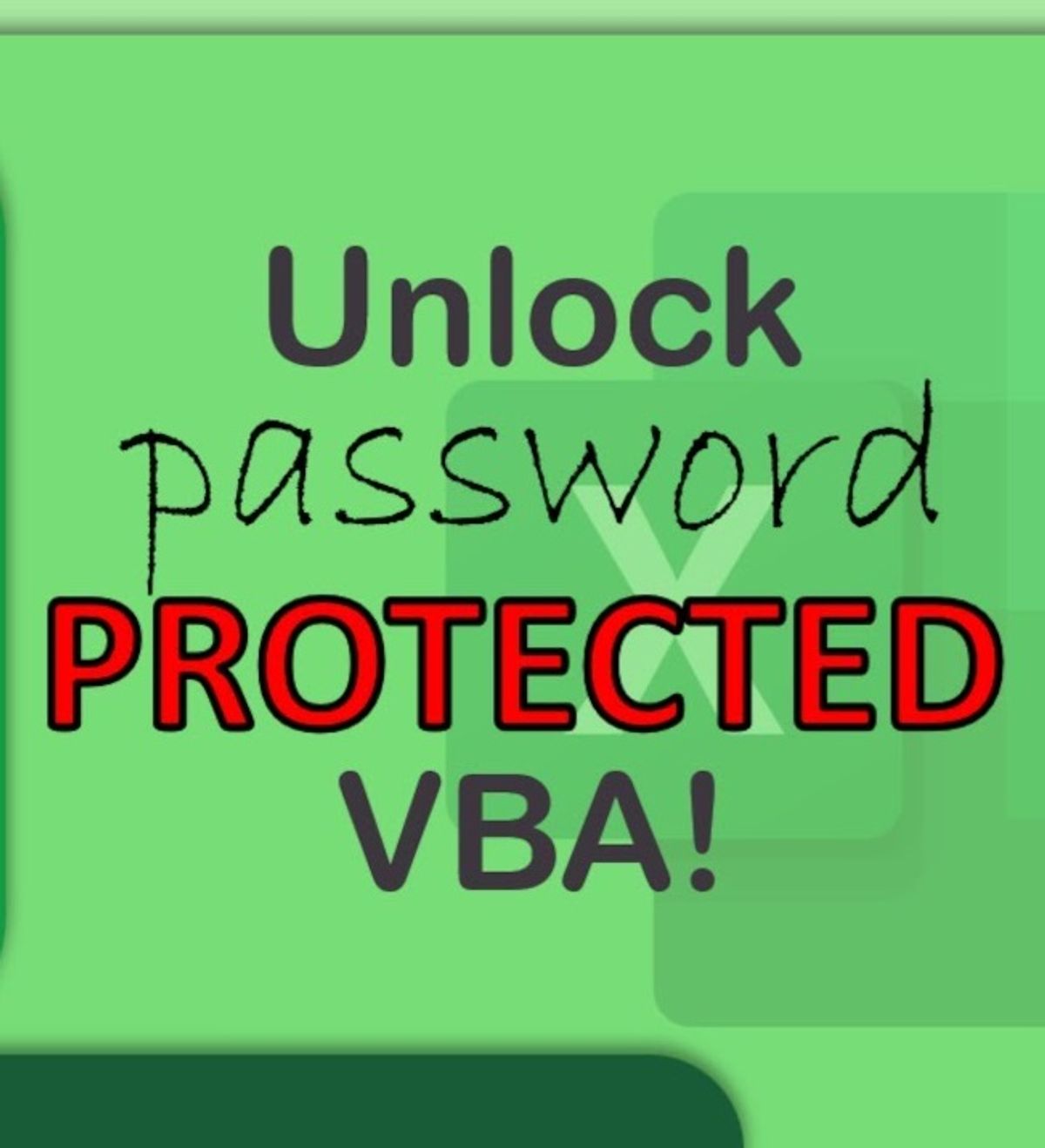 VBA code to crack Password Protected Excel VBA Project