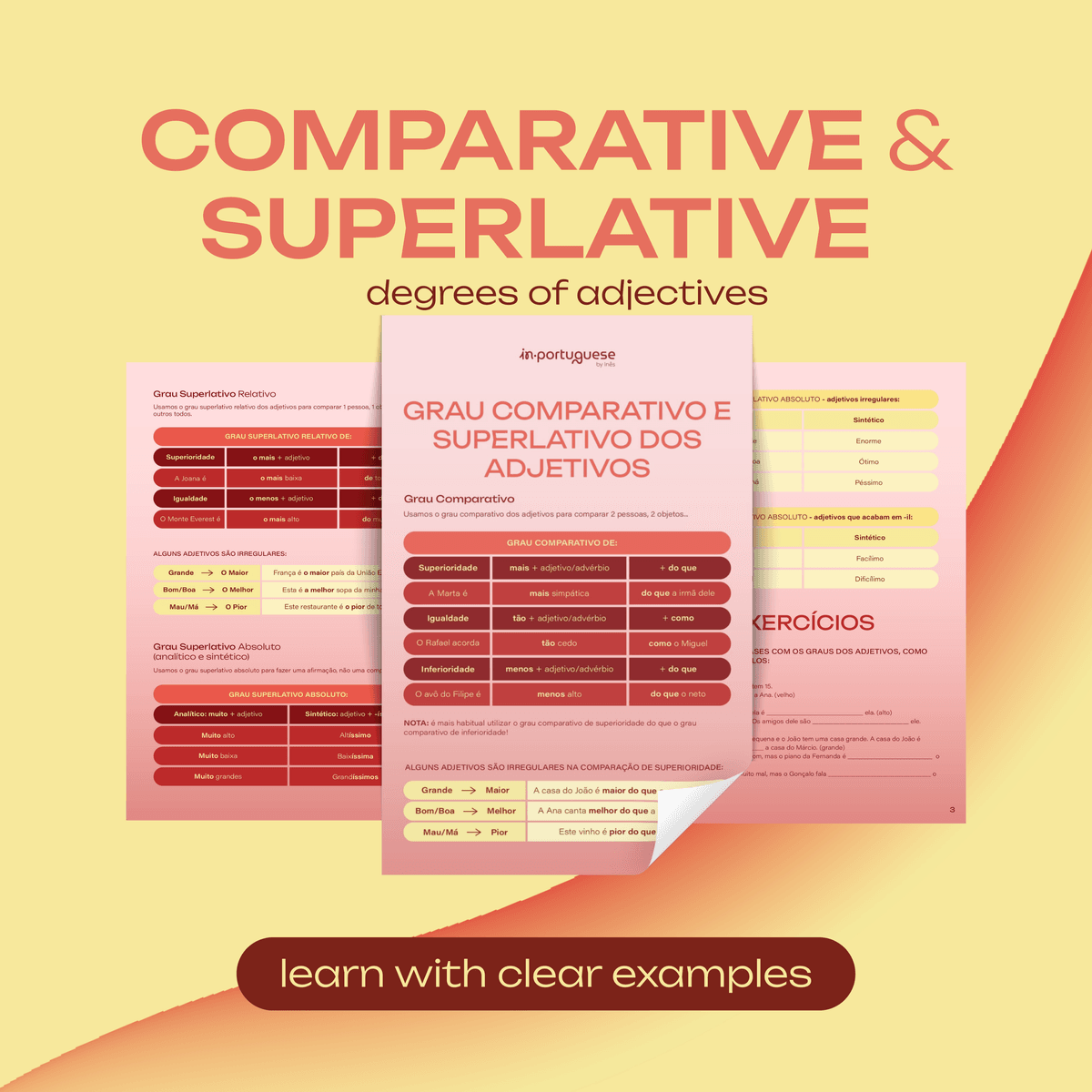 Comparative and Superlative Degrees of Adjectives in European Portuguese