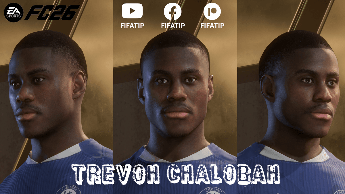 Trevoh Chalobah FC26 facemod by FIFATIP