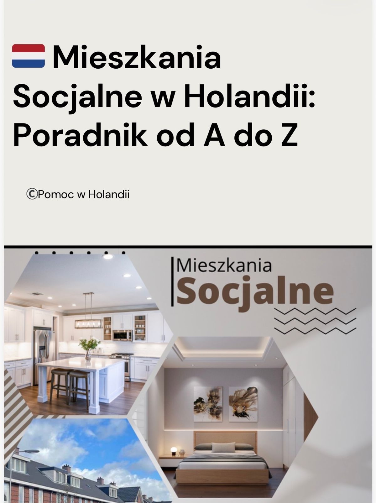 Mieszkania Socjalne w Holandii: Poradnik od A do Z