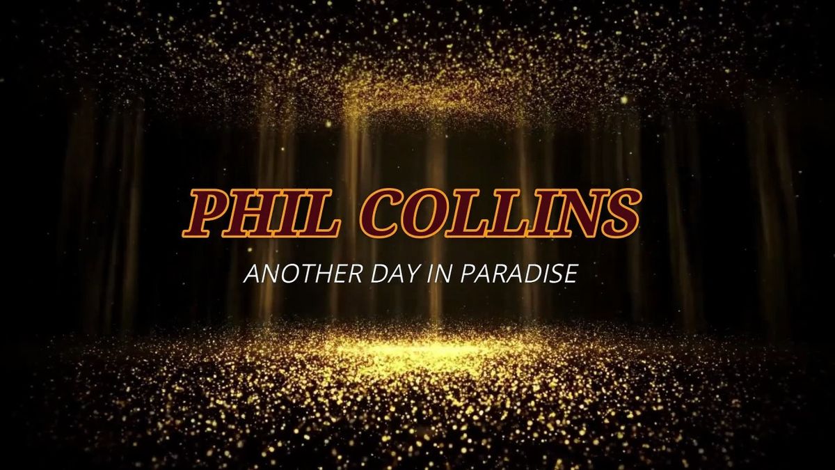 Phil Collins - Another Day in Paradise