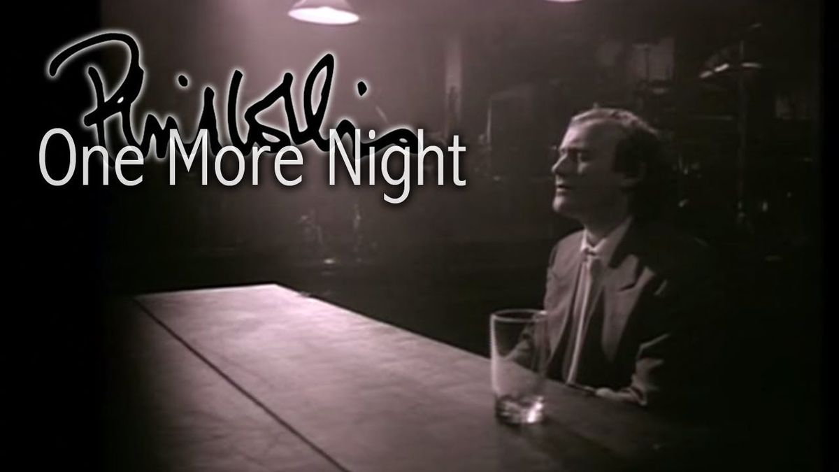 Phil Collins - One More Night