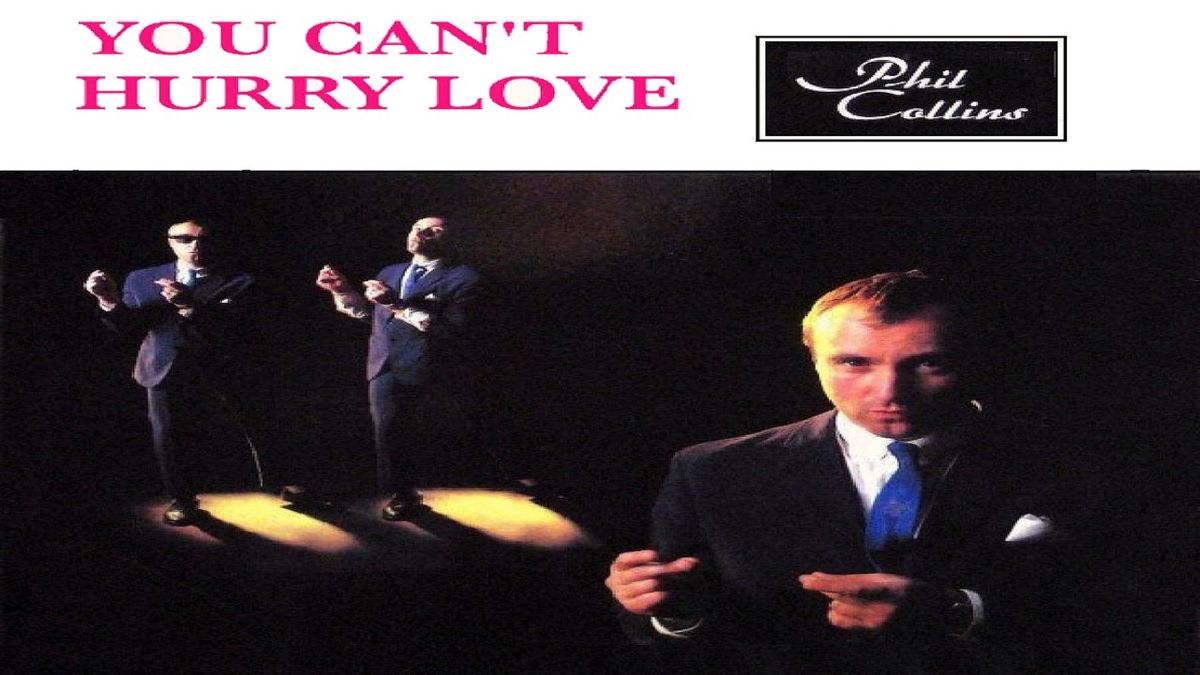 Phil Collins - You Can't Hurry Love