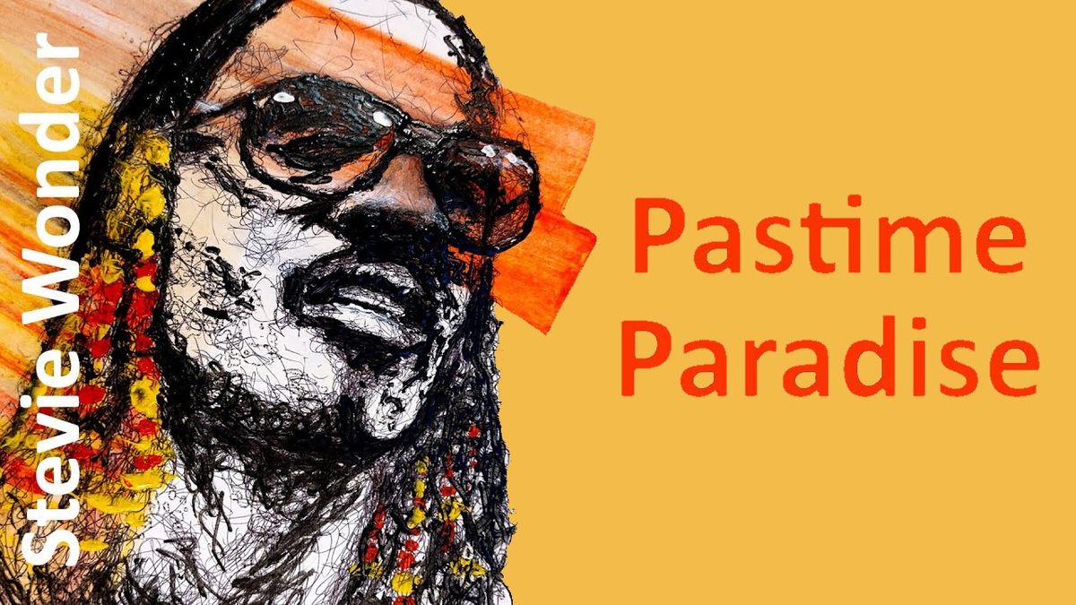 Stevie Wonder - Pastime Paradise