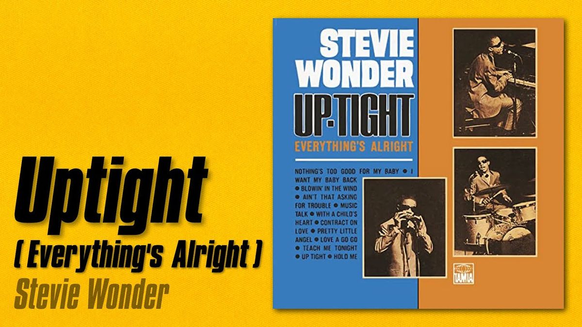Stevie Wonder - Uptight (Everything's Alright)