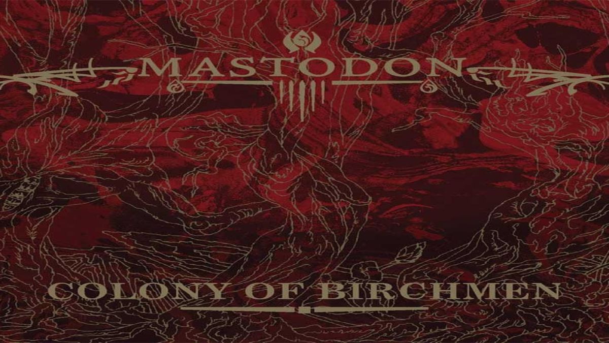 Mastodon - Colony of Birchmen