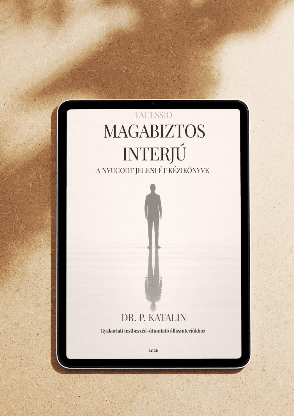 Magabiztos Interjú – A Nyugodt Jelenlét Kézikönyve