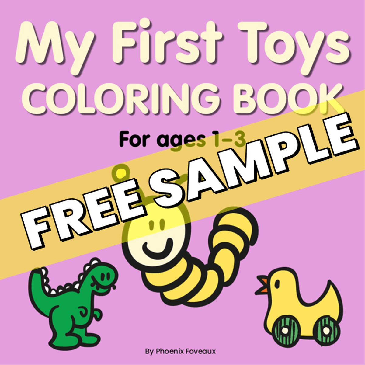 FREE SAMPLE My first toys coloring book for ages 1–3