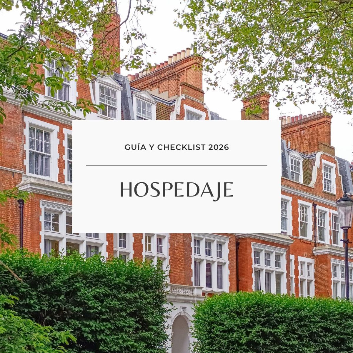 Guía Digital: Hospedaje en Londres 2026