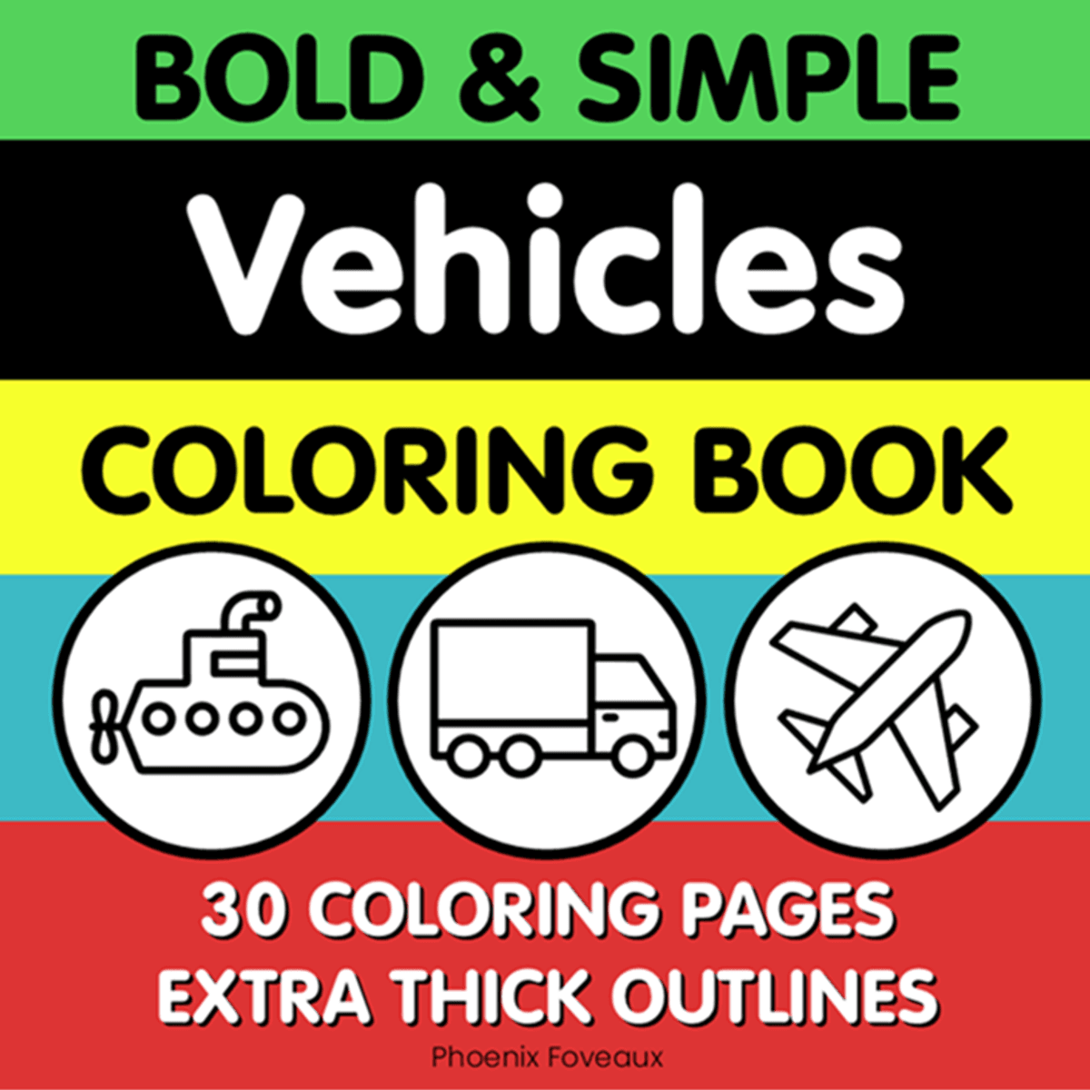 Bold and Simple Vehicles Coloring Book DIGITAL VERSION (printable)