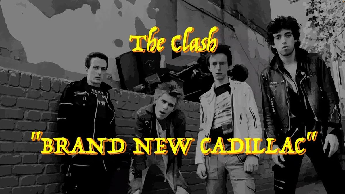 The Clash - Brand New Cadillac