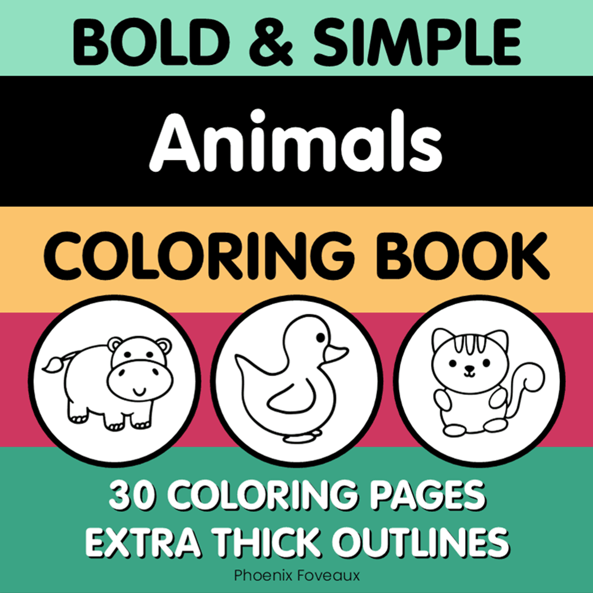 Bold and Simple Animals Coloring Book DIGITAL VERSION (printable)
