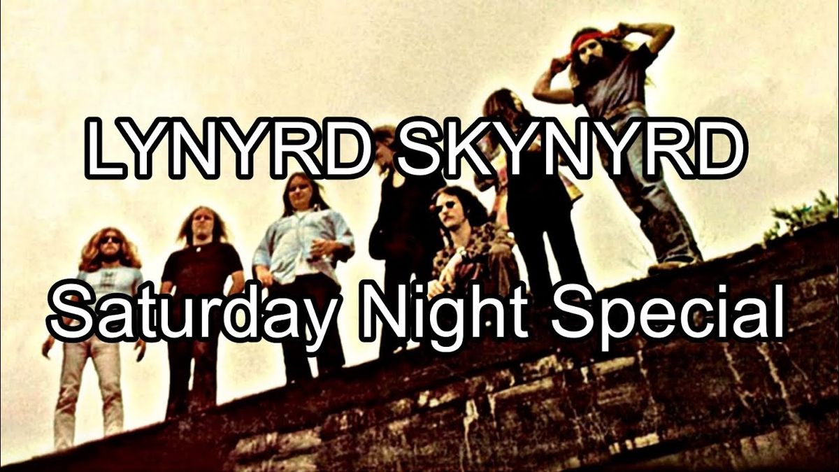 Lynyrd Skynyrd - Saturday Night Special (VER 2)